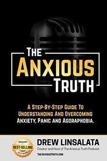 The anxious truth a - anxious,
