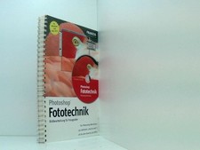 Photoshop Fototechnik: Bildbearbeitung für Fotografen Winkler, Frank: