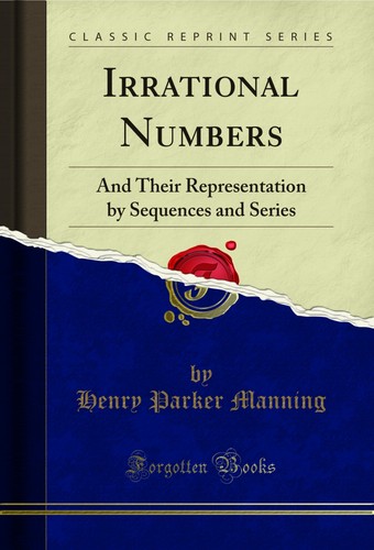 Irrational numbers and their - irrational, numbers: