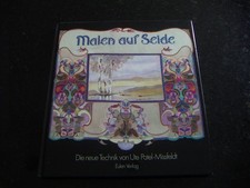 Malen auf Seide - Die neue