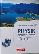 Natur und Technik - Physik Band 10: Wahlpflichtfächergruppe II-III Zust.Sehr Gut