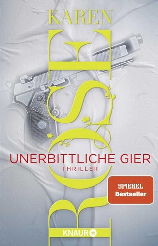 Unerbittliche gier karen - gier, |