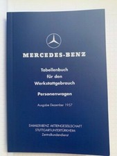 NEU Tabellenbuch Mercedes 1957
