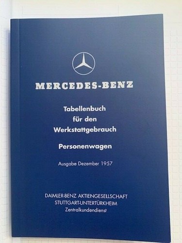 Neu tabellenbuch mercedes 1957 - tabellenbuch,