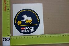 Alter Aufkleber Dachdecker Isolierung Dämmstoffe G+H ISOVER Rollisol-SB