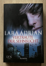 Vertraute der Sehnsucht von Lara Adrian