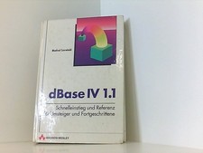 dBase IV 1.1. Schnelleinstieg