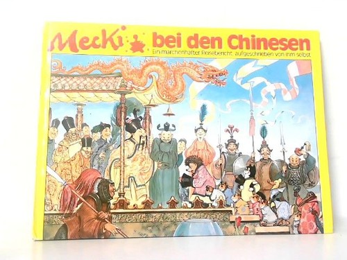 Mecki bei den chinesen - mecki,