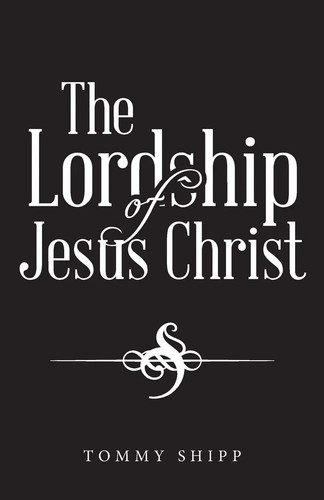 The lordship jesus - of, christ
