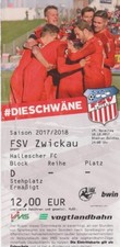 Ticket 2017/18 FSV Zwickau - Hallescher FC HFC Eintrittskarte Sammler 3.Liga