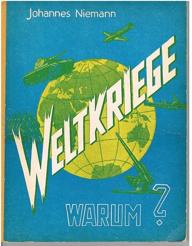 Weltkriege warum sammelalbum - weltkriege, warum?