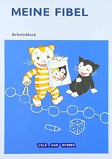 Meine Fibel - Aktuelle Ausgabe. 1. Schuljahr - Arbeitsblock
