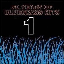 Vol.1-Fifty Years of Bluegras
