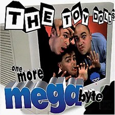 the Toy Dolls - One More