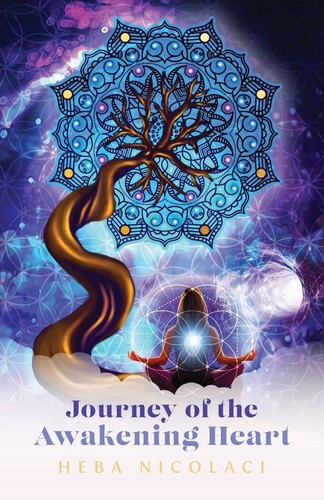 Journey the awakening - of, heart