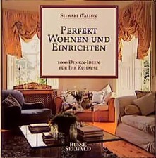 Perfekt Wohnen und Einrichten