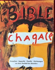 Marc Chagall, Die Bibel, Werke aus d. Nachlass, Ausstellungskatalog