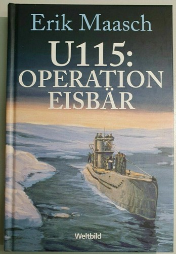 U115 operation eisbär von - u115:,