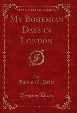 My Bohemian Days in London