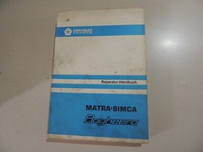 Matra Simca Bagheera Serie 1, Typ 1 u. 2  Werkstatthandbuch Reparaturanleitung 