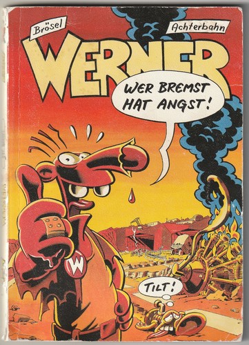 Werner wer bremst hat - wer,