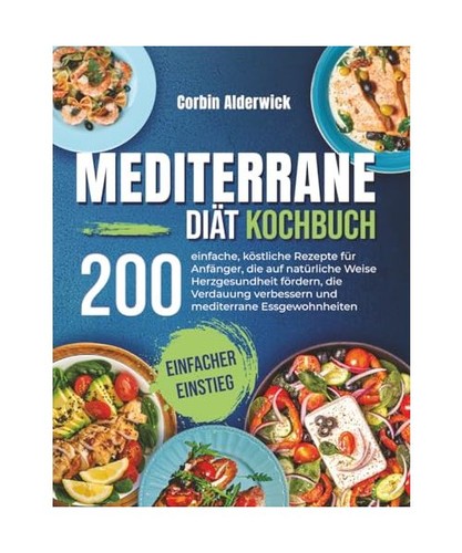 Mediterrane diät kochbuch - mediterrane,