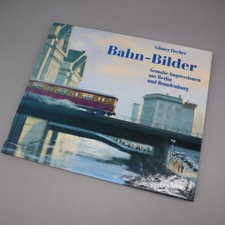 Bahn-Bilder ~ Gemalte