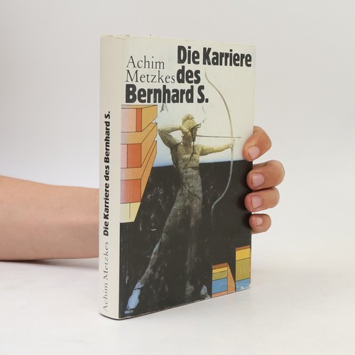 Die karriere des bernhard - des, s. 