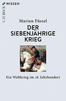 Der siebenjährige krieg - krieg:, ein