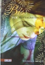 Biss zur Mittagsstunde (Bella und Edward 2)  by Steph... | Book | condition good