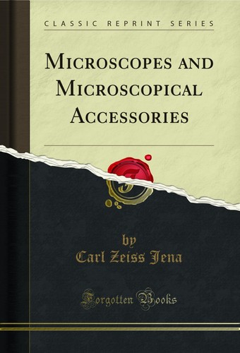 Microscopes and microscopical - microscopes,