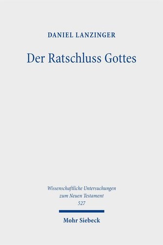 Der ratschluss gottes - ratschluss,