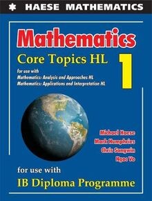 Mathematics core topics hl - core,