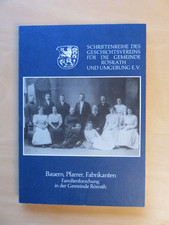 Bauern, Pfarrer, Fabrikanten Familienforschung Rösrath Geschichte Ahnenforschung