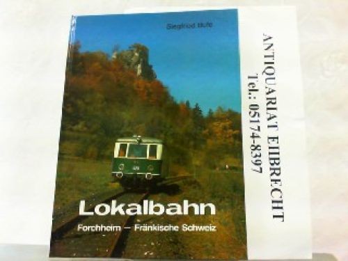 Lokalbahn forchheim - lokalbahn,
