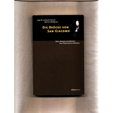 Die Brücke von San Giacomo