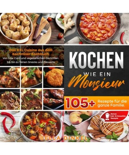 Kochen wie ein - monsieur, –