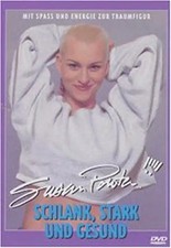 Susan Powter - Schlank, Stark und Gesund