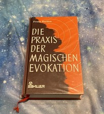 Franz Bardon Die Praxis Der Magischen Evokation Buch 10 Auflage 1997
