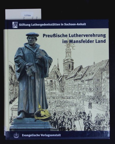 Preußische lutherverehrung - lutherverehrung, im
