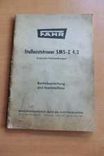 Betriebsanleitung Ersatzteilliste FAHR Stallmisttreuer Vielzweckwagen SMS-Z 4,2