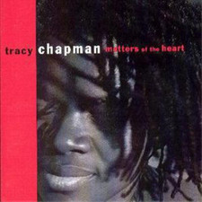 Tracy Chapman Matters Of The
