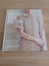 Dimensional Tuck Knitting: An