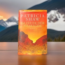 Im Feuer der Smaragde Roman Buch Von Patricia Shaw