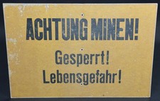 DDR GT Schild Grenze Achtung Minen! Gesperrt! Lebensgefahr! SELTEN!!! 10460