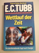 E.C. Tubb - Wettlauf der Zeit