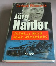 Jörg Haider Unfall, Mord oder