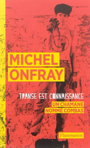 Transe est connaissance - :, un