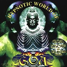 Hypnotic world goa - goa, vol.1