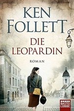 Die Leopardin: Roman von Follett, Ken | Buch | Zustand gut